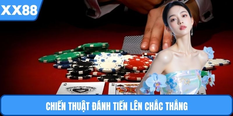 Chiến thuật đánh tiến lên chắc thắng