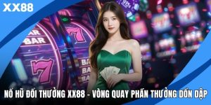 Nổ Hũ Đổi Thưởng XX88
