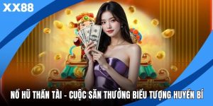 Nổ Hũ Thần Tài